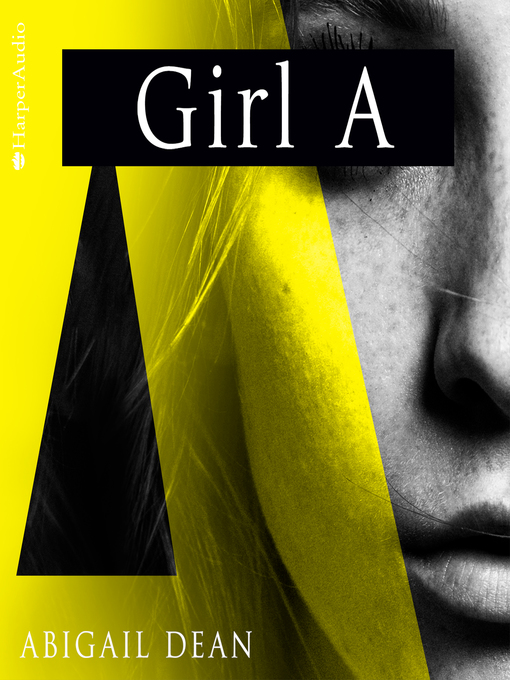 Title details for Girl a (ungekürzt) by Abigail Dean - Available